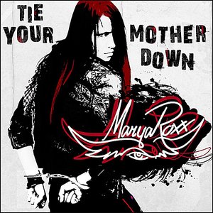 Tie Your Mother Down