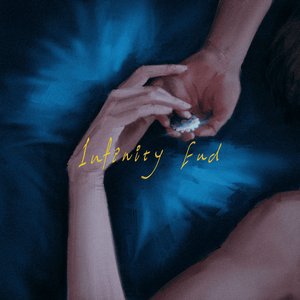 Infinity End [Explicit]