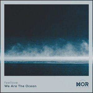 We Are The Ocean