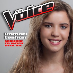 Someone to Watch Over Me (The Voice Performance) - Single