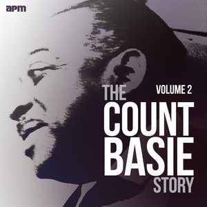 The Count Basie Story, Vol. 2