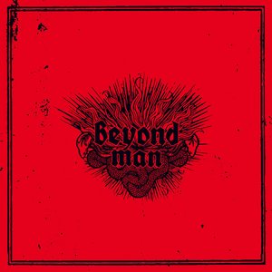 Beyond Man