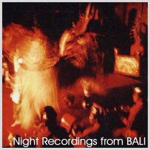 Night Recordings from Bali 的头像