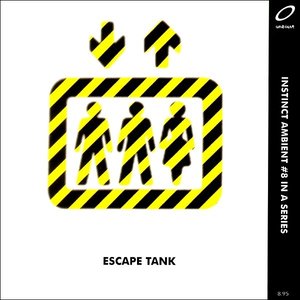 Escape Tank