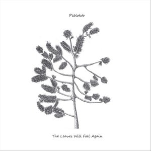 The Leaves Will Fall Again