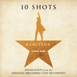 Hamilton: 10 Shots