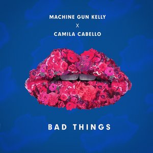 Bad Things - Single