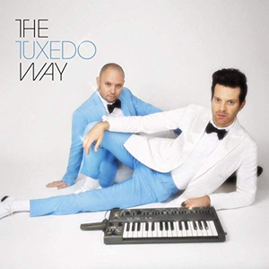 Tuxedo - The Tuxedo Way - Single - Zortam Music