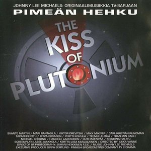 Pimeän Hehku - The Kiss Of Plutonium