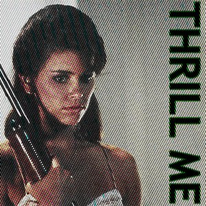 Thrill Me