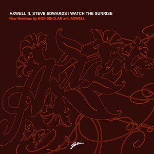 Watch The Sunrise (Remixes)