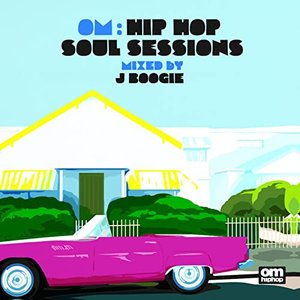 Om: Hip Hop Soul Sessions