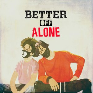 Better Off Alone - Single