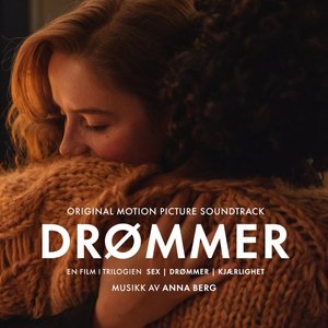 Drømmer (Original Motion Picture Soundtrack)
