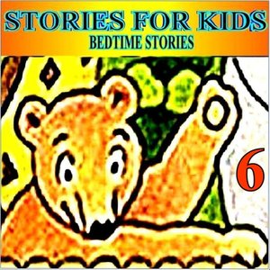 Bedtime Stories, Vol. 6