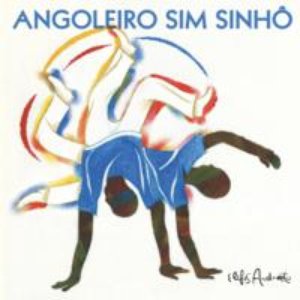 Bild für 'Angoleiro Sim Sinhô (Capoeira)'