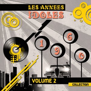 1960 Les années idoles (Collection, Vol. 2)