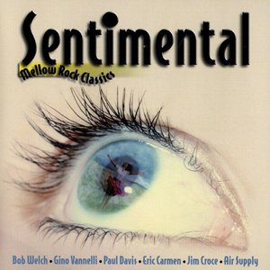 Sentimental - Mellow Rock Classics