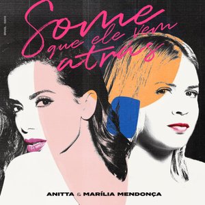 SOME que ELE VEM aTRÁS - Single