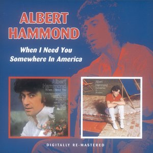 Image for 'When I Need You / Somewhere In America'