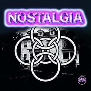 NOSTALGIA
