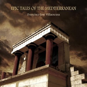 Epic Tales of the Mediterranean