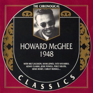 The Chronological Classics: Howard McGhee 1948