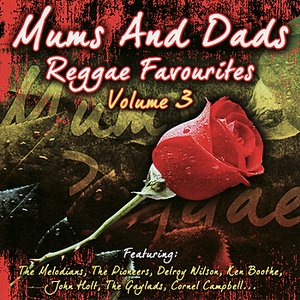 Mums And Dads Reggae Favourites, Volume 3