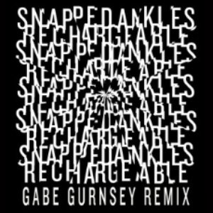 Rechargeable (Gabe Gurnsey Remix)