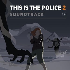 This Is The Police 2 (Official Soundtrack)