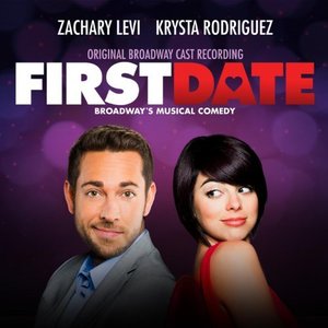 First Date (Original Broadway Cast Recording)