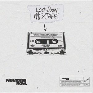 Lockdown Mixtape