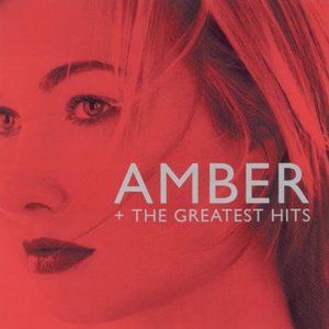 Amber + The Greatest Hits