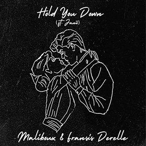 Hold You Down