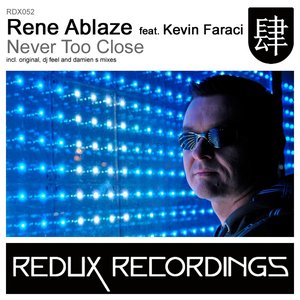 Avatar for Rene Ablaze feat. Kevin Faraci