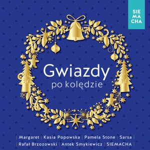 Gwiazdy po Kolędzie (Siemacha)