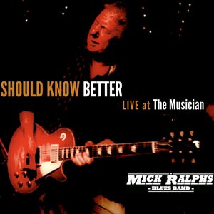 Should Know Better: Live At The Musician