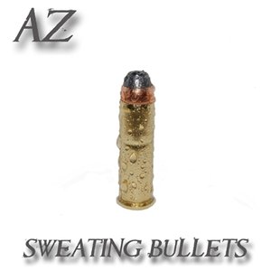Sweating Bullets