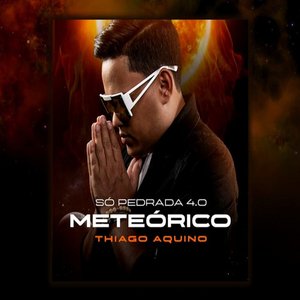 Só Pedrada 4.0 Meteórico