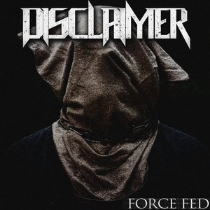 Force Fed (Remastered)