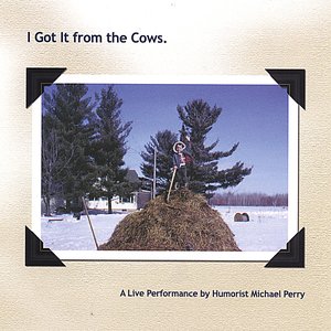 I Got It From the Cows