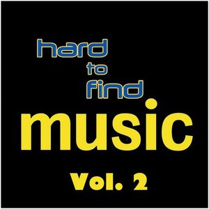 Hard to Find Music, Vol. 2