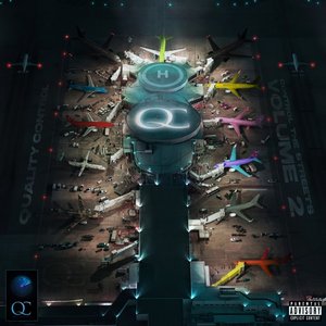 Quality Control: Control The Streets Volume 2