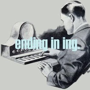 “Ending in Ing”的封面