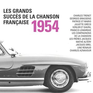 Les grands succès de la chanson française 1954