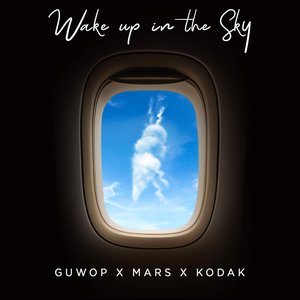 “Wake Up in the Sky”的封面