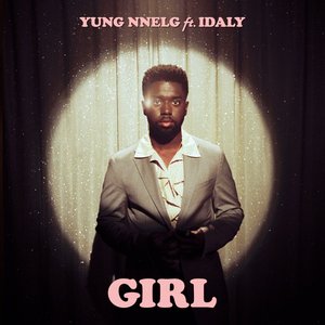 Girl (feat. Idaly) - Single