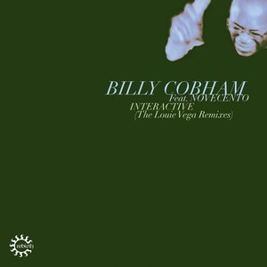 Interactive (The Louie Vega Remixes)