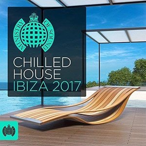 Chilled House Ibiza 2017