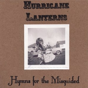 Hymns for the Misguided